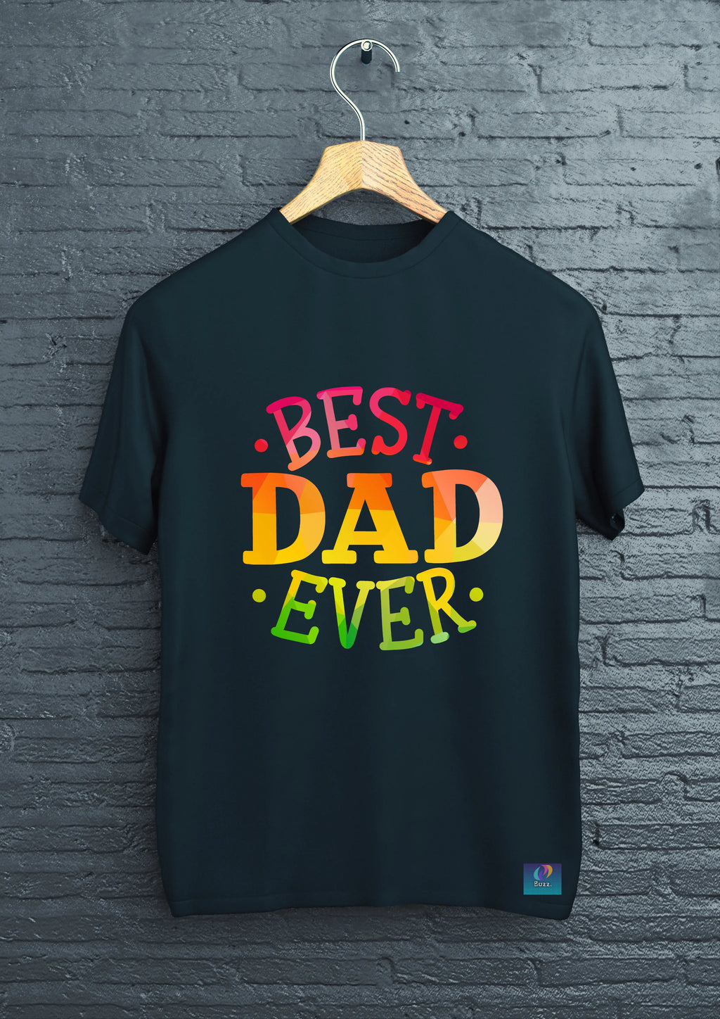 Best Dad Ever T-Shirt