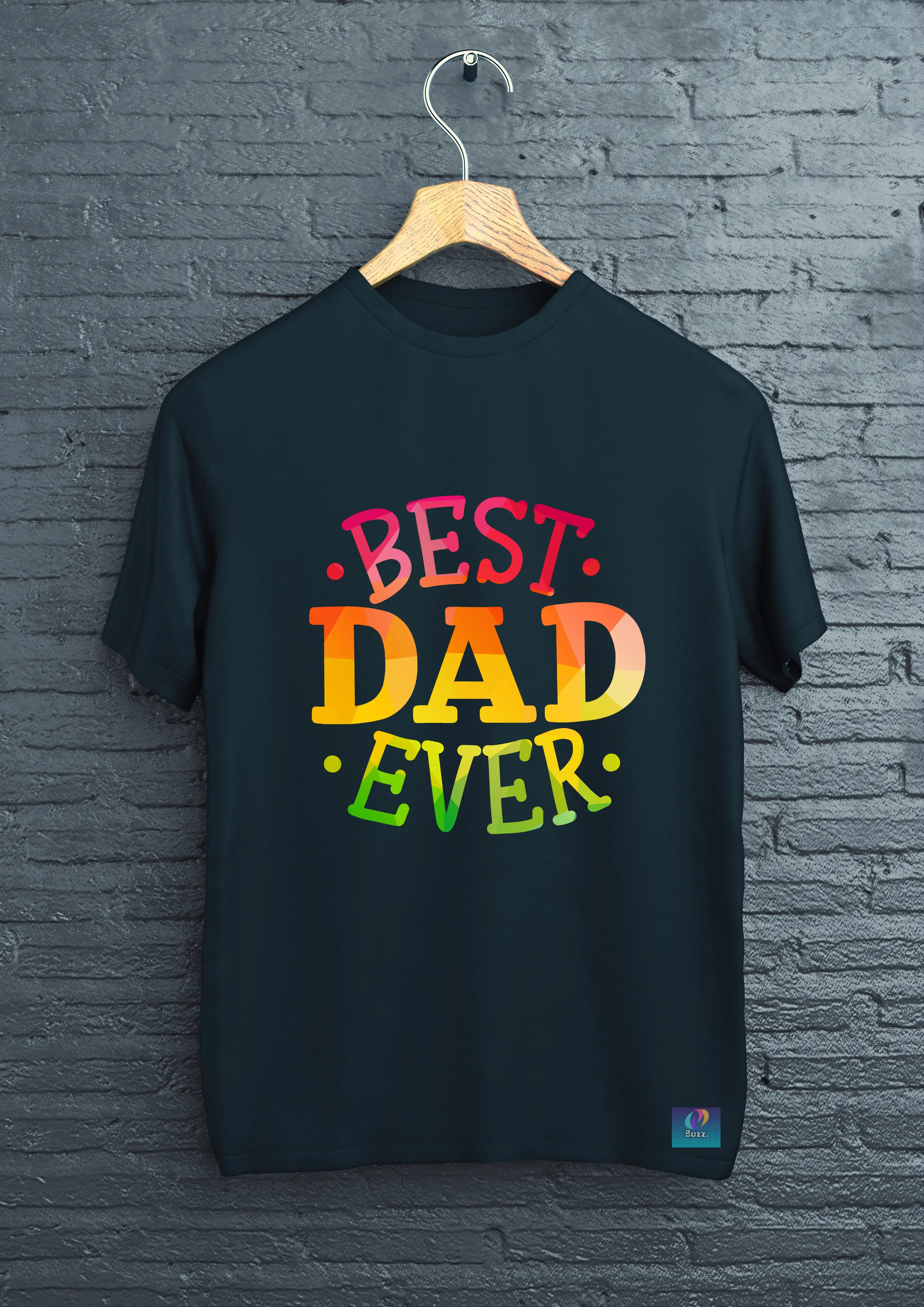 Best Dad Ever T-Shirt