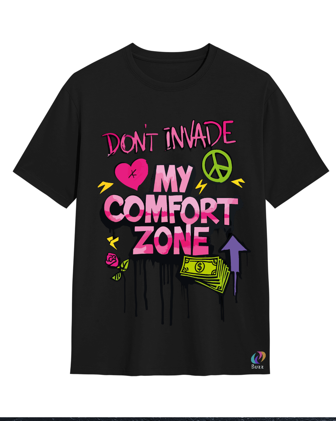Don't Invade My Comfort Zone Graphic Tee